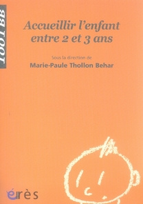 Emprunter Accueillir l'enfant entre 2 et 3 ans. 2e édition livre