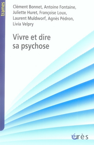Emprunter Vivre et dire sa psychose livre