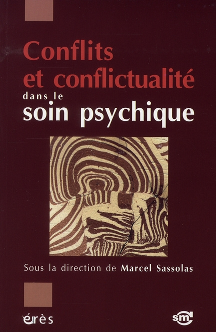 Emprunter Conflits et conflictualité dans le soin psychique livre