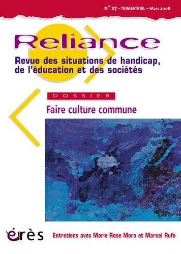 Emprunter Reliance N° 27 - Mars 2008 : Faire culture commune livre