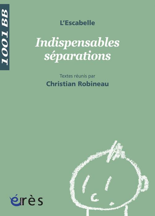 Emprunter Indispensables séparations livre