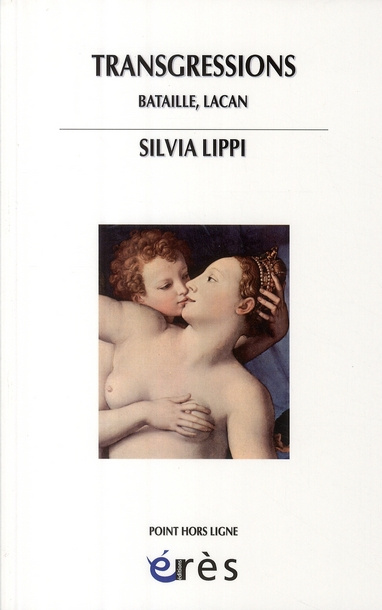 Emprunter Transgressions. Bataille, Lacan livre