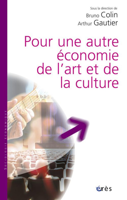 Emprunter Pour une autre économie de l'art et de la culture livre