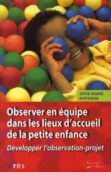 Emprunter OBSERVER EN EQUIPE DANS LES LIEUX D'ACCUEIL DE LA PETITE ENFANCE livre