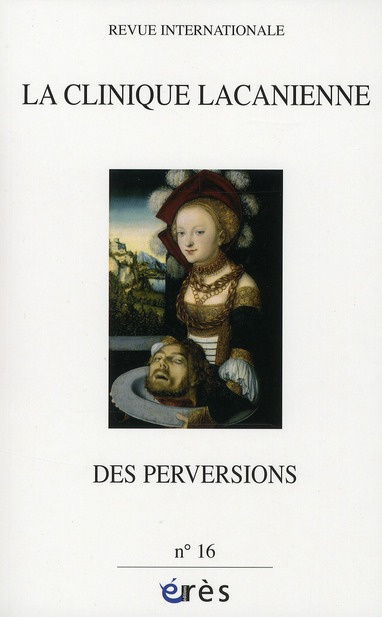 Emprunter La clinique lacanienne N° 16 : Des perversions livre