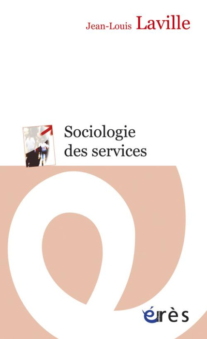 Emprunter Sociologie des services. Entre marché et solidarité livre
