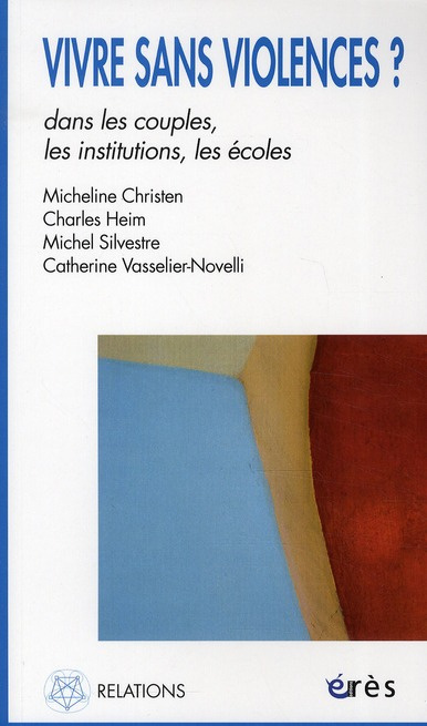 Emprunter Vivre sans violences ? Dans les couples, les institutions, les écoles livre