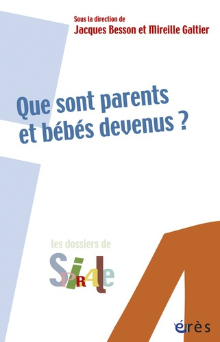 Emprunter Que sont parents et bébés devenus ? livre