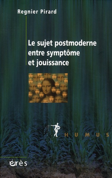 Emprunter Le sujet postmoderne entre symptôme et jouissance livre