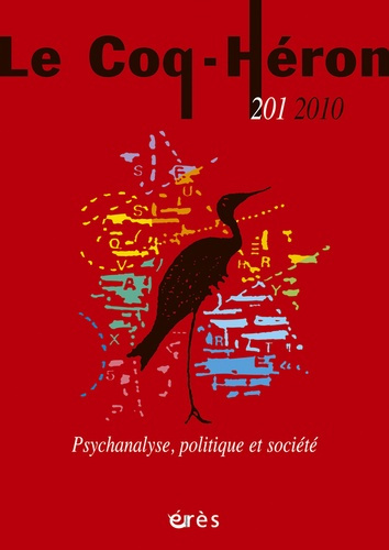 Emprunter Le Coq-Héron N° 201, 2010 : Psychanalyse, politique et société livre