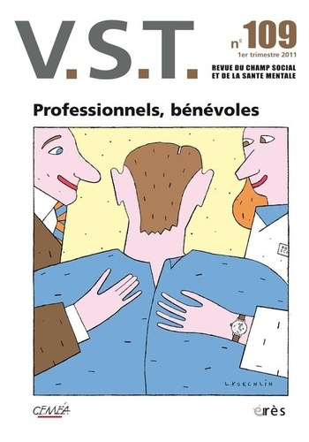 Emprunter VST N° 109, 1e trimestre 2011 : Professionnels, bénévoles livre