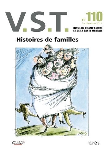 Emprunter VST N° 110, 2e trimestre 2011 : Histoires de familles livre