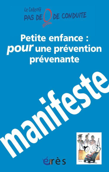 Emprunter Petite enfance : pour une prévention prévenante. Manifeste livre