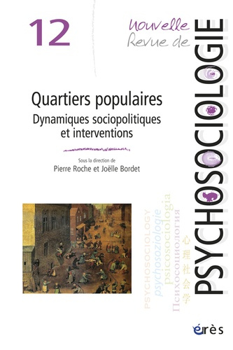 Emprunter Nouvelle revue de psychosociologie N° 12, Automne 2011 : Quartiers populaires. Dynamiques sociopolit livre