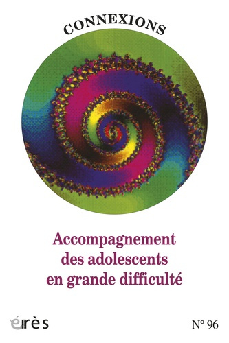 Emprunter Connexions N° 96 : Accompagnement des adolescents en grande difficulté livre