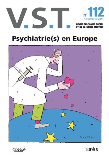 Emprunter VST N° 112, 4e trimestre 2011 : Psychatrie(s) en Europe livre