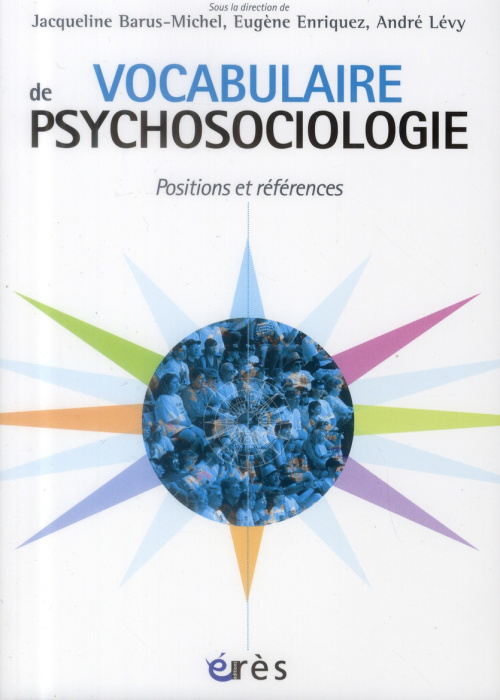 Emprunter Vocabulaire de psychosociologie. Références et postions livre