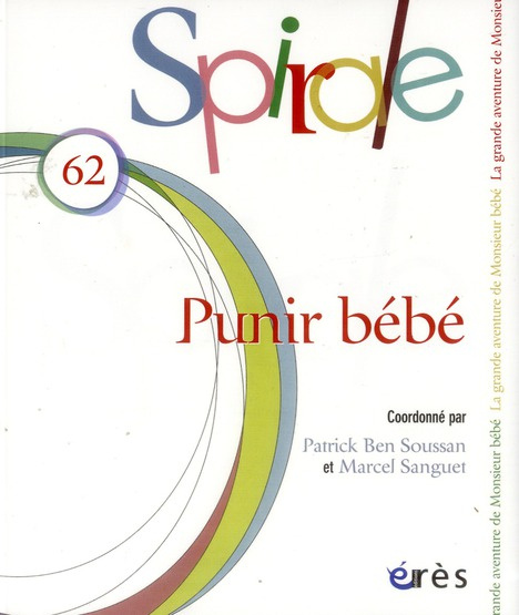 Emprunter Spirale N° 62, septembre 2012 : Punir bébé livre