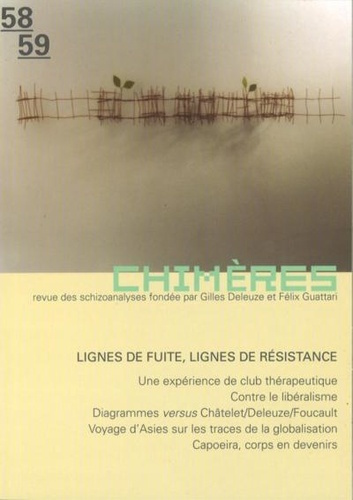 Emprunter Chimères N° 58-59 : Lignes de fuite, lignes de résistance livre
