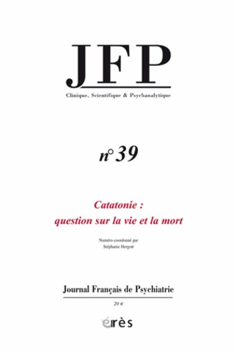 Emprunter JFP 39 - CATATONIE: QUESTION SUR LA VIE ET LA MORT livre