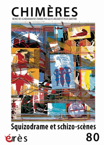 Emprunter Chimères N° 80 : Schizodrame et schizo-scènes livre