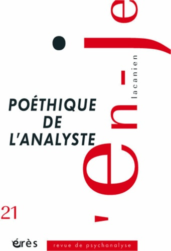 Emprunter L'en-je lacanien N° 21 : Poéthique de l'analyste livre