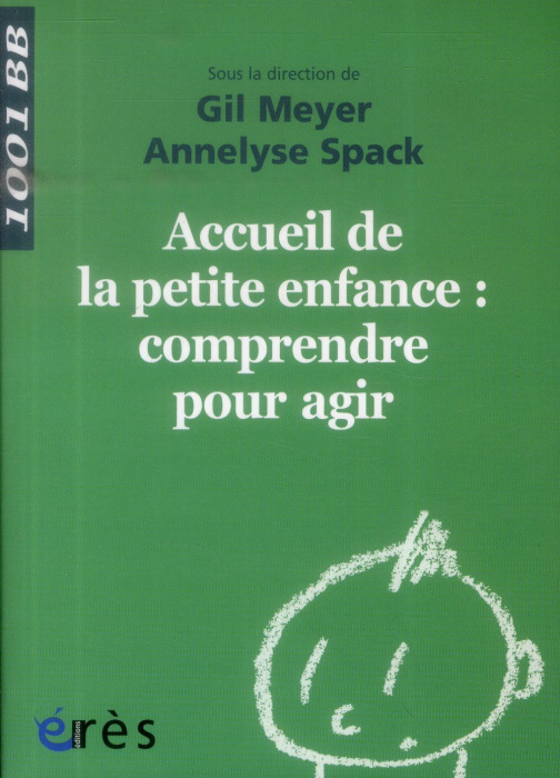 Emprunter Accueil de la petite enfance : comprendre pour agir livre
