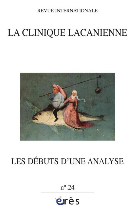Emprunter La clinique lacanienne N° 24 : Les débuts d'une analyse livre