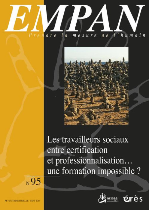 Emprunter Empan N° 95, Septembre 2014 : Les travailleurs sociaux entre certification et professionnalisation.. livre