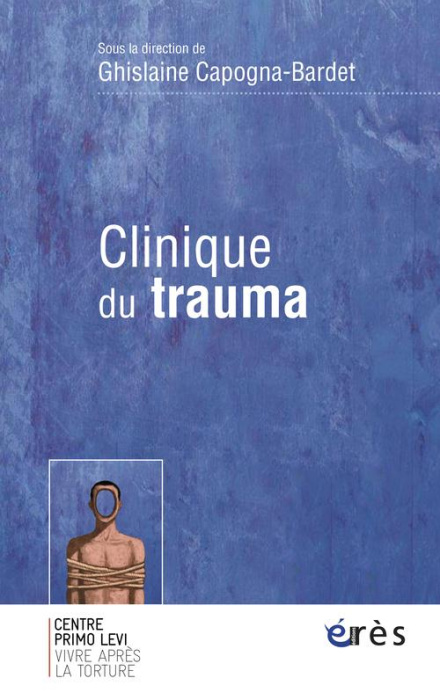 Emprunter Clinique du trauma livre