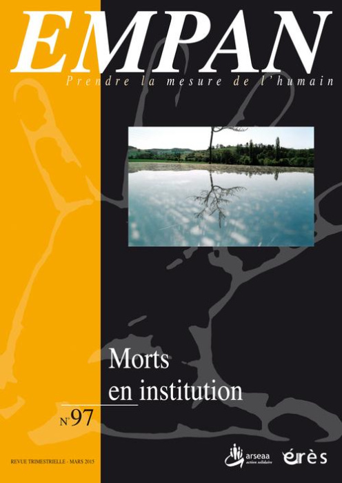 Emprunter Empan N° 97, Mars 2015 : Morts en institution livre