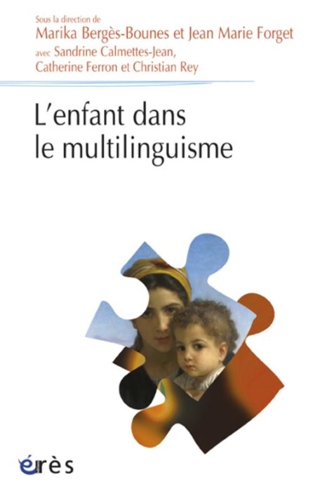 Emprunter Vivre le multilinguisme. Difficulté ou richesse pour l'enfant ? livre