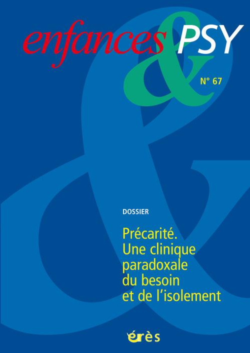 Emprunter Enfances & psy N° 67 : La précarité livre