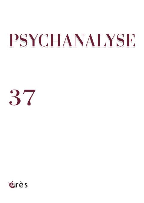 Emprunter Psychanalyse N° 37, septembre 2016 livre