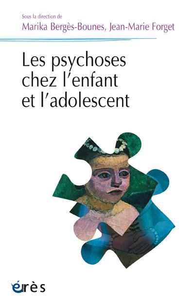 Emprunter Les psychoses chez l'enfant livre