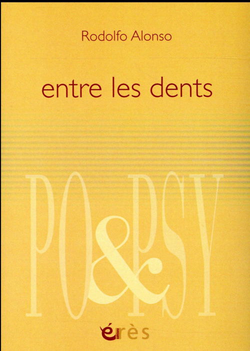 Emprunter Entre les dents. Edition bilingue français-espagnol livre