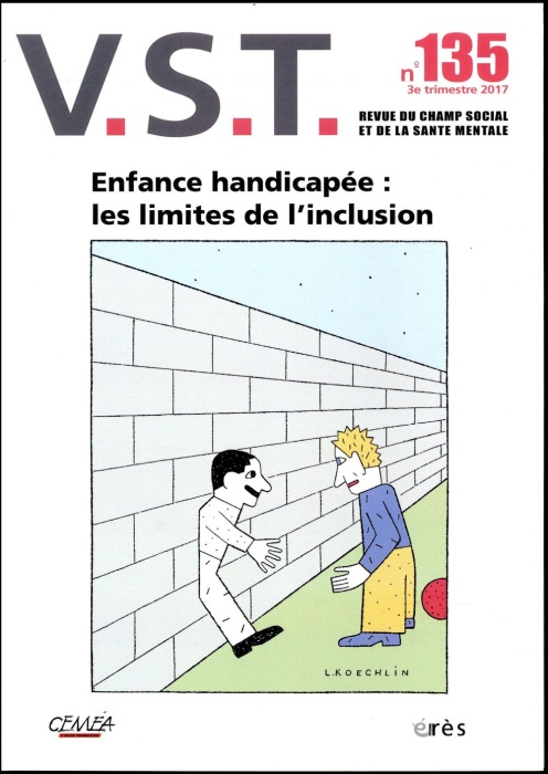 Emprunter VST N° 135 : Enfance handicapée : des limites à l'inclusion ? livre