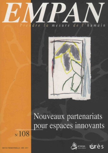 Emprunter Empan N° 108, décembre 2017 : Nouveaux partenariats pour espaces innovants livre