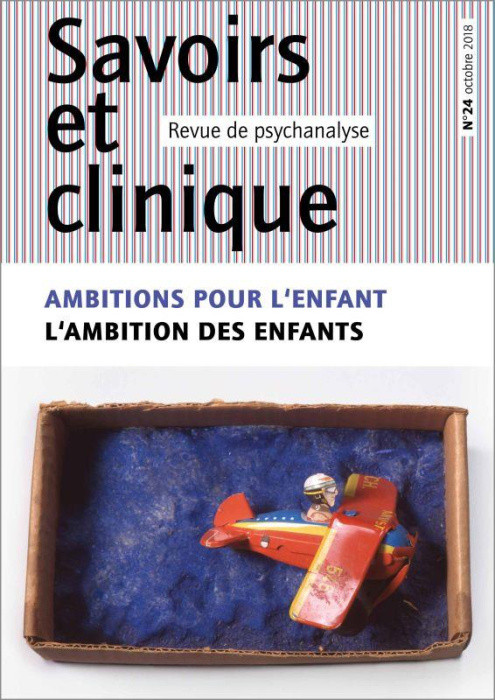 Emprunter Savoirs et clinique N° 24 : Ambitions pour l'enfant, ambition des enfants livre