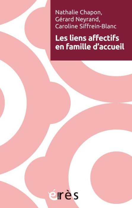 Emprunter Les liens affectifs en familles d'accueil livre