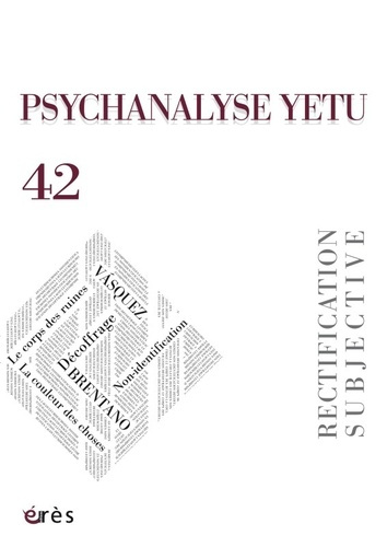 Emprunter Psychanalyse YETU N° 42 : Rectification subjective livre