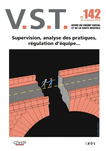Emprunter VST N° 142 : Supervision, analyse des pratiques, régulation d'équipe... livre