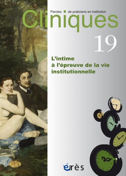 Emprunter Cliniques N° 19 : L'intime à l'épreuve de la vie institutionnelle livre