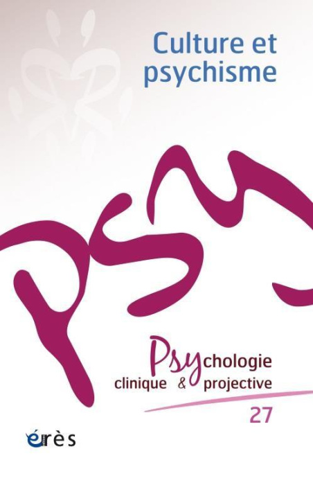 Emprunter Psychologie clinique et projective N° 27 : Culture et psychisme livre