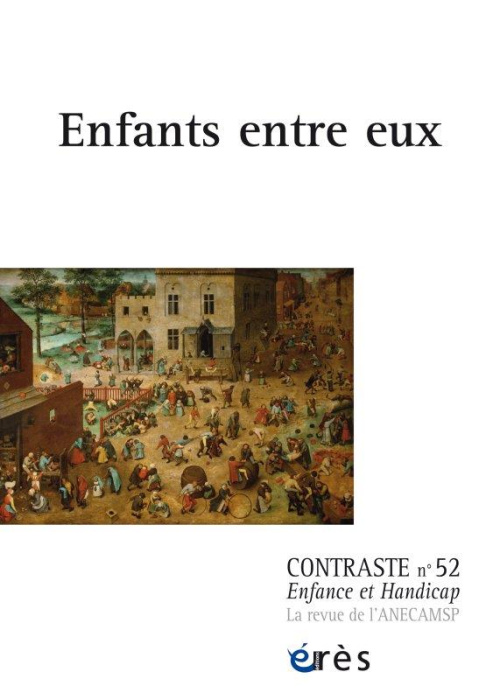 Emprunter Contraste N° 52 : Enfants entre eux livre