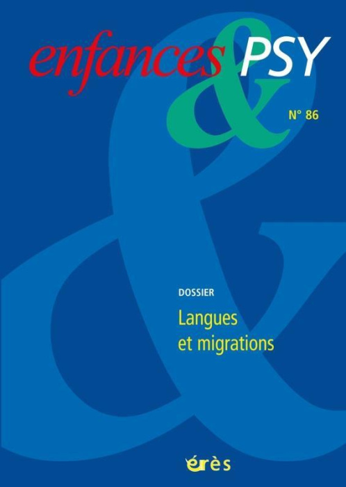 Emprunter Enfances & psy N° 86/2020 : Langues et migration livre
