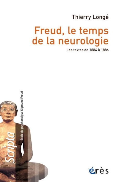 Emprunter Freud, le temps de la neurologie. Présentation et traduction des textes de 1884 à 1886 livre