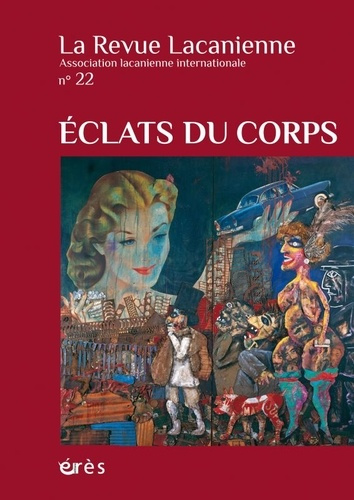 Emprunter La Revue Lacanienne N° 22, 2021 : Eclats du corps livre