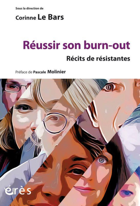 Emprunter Réussir son burn-out. Récits de résistantes livre