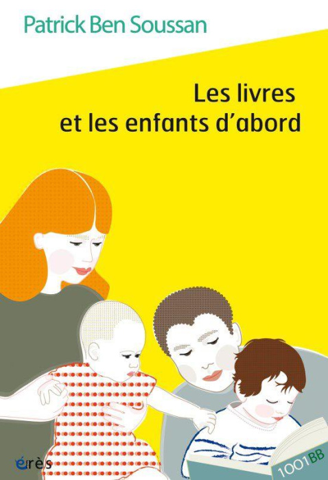 Emprunter Les livres et les enfants d'abord livre